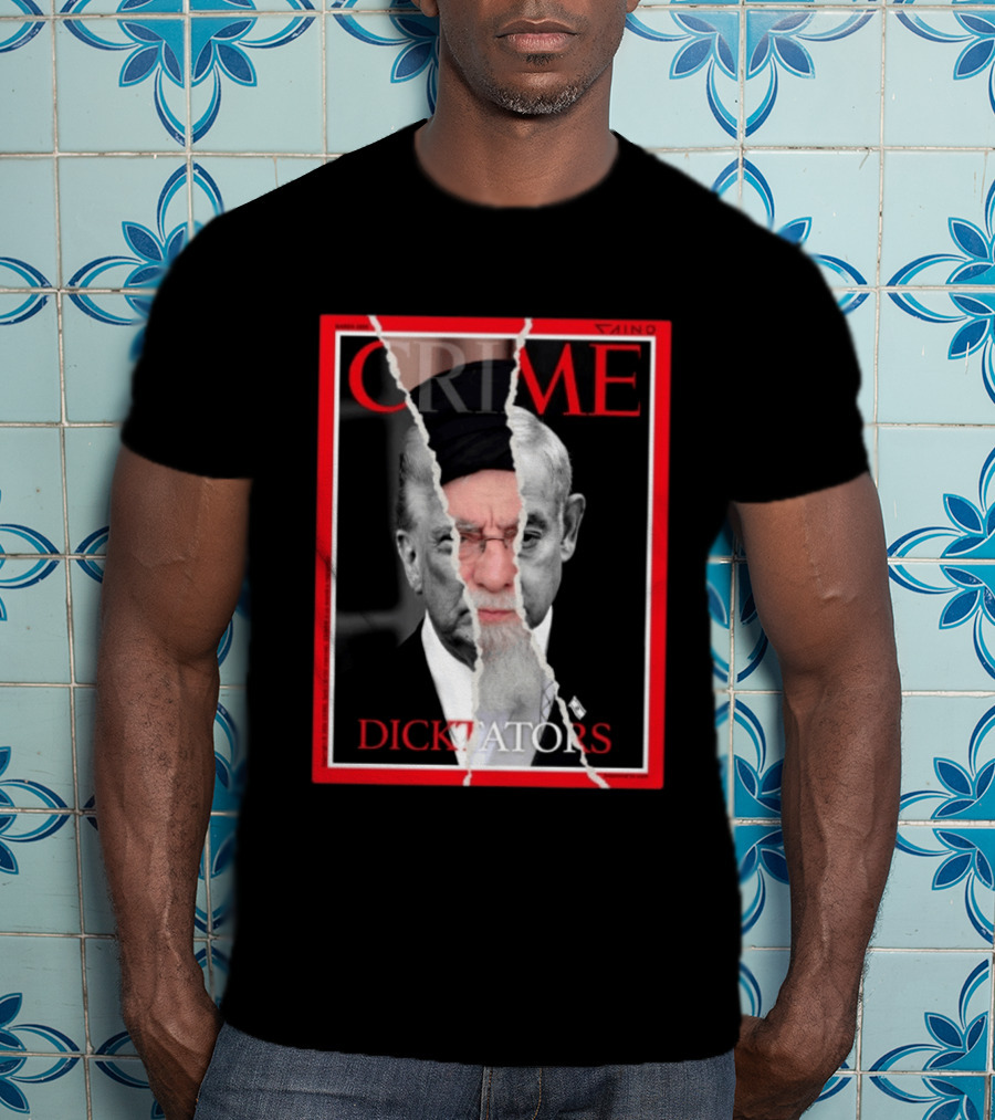 March 2024 Crime Magazine Cover Khamenei And Trump Dictators T-Shirt