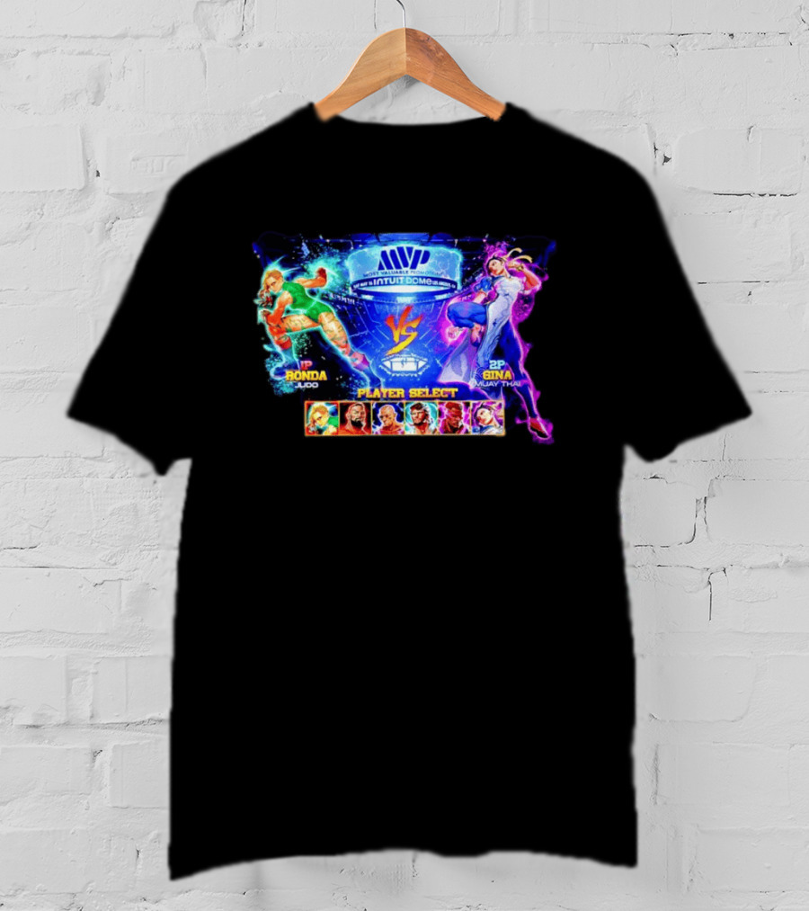 MVP Intuit Dome Ronda Judo Vs Gina Muay Thai Player Select T-Shirt