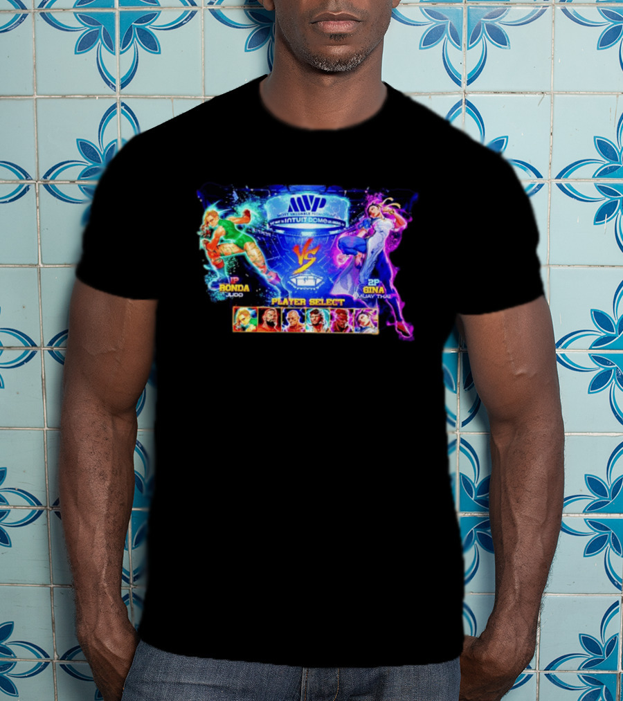 MVP Intuit Dome Ronda Judo Vs Gina Muay Thai Player Select T-Shirt