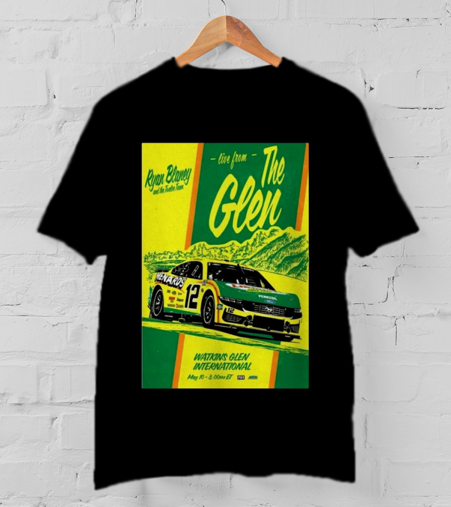 Ryan Blaney Live From The Glen Watkins Glen International May 10 3:00pm ET NASCAR Race Team Menards Pennzoil Car 12 T-Shirt