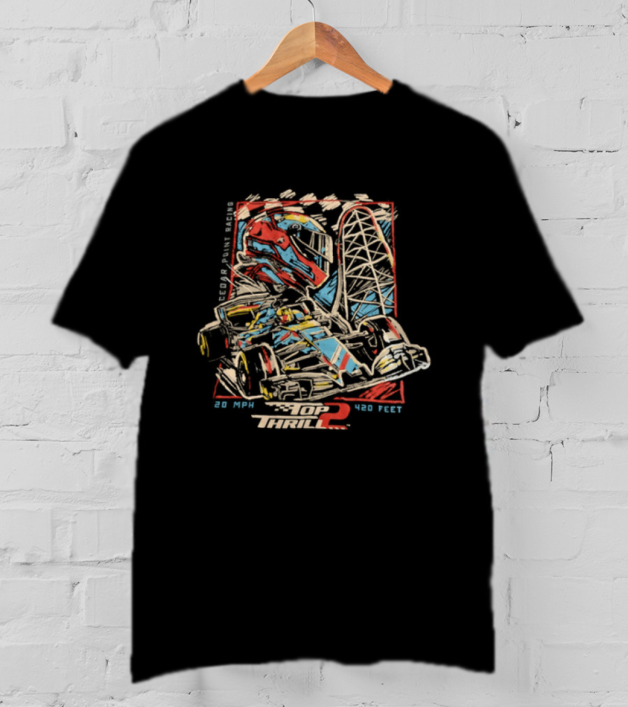 Top Thrill 2 Racing Cedar Point Ride Adventure Experience T-Shirt
