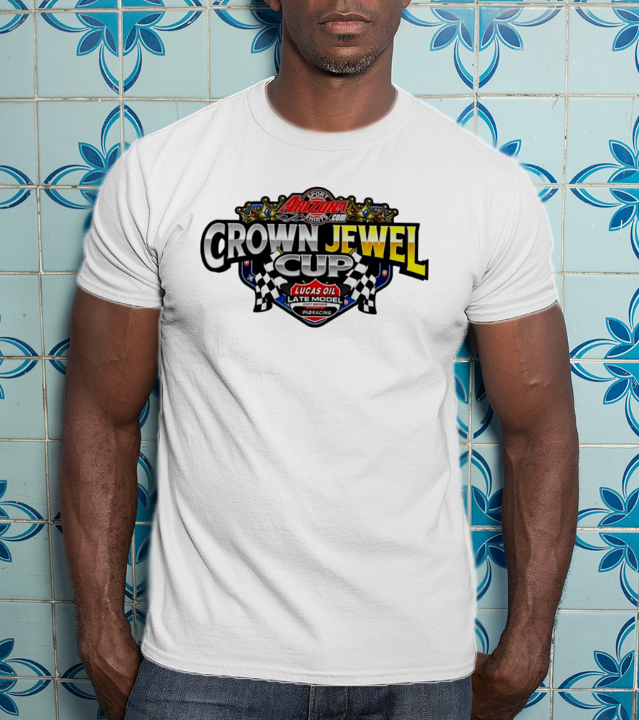 Arizona Sport Crown Jewel Cup Lucas Oil Late Model Dirt Series Floracing T-Shirt