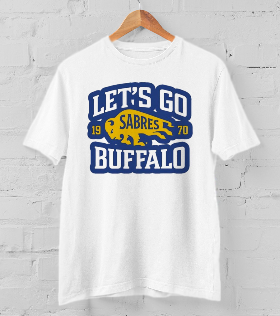 Let's Go Buffalo Sabres 1970 T-Shirt