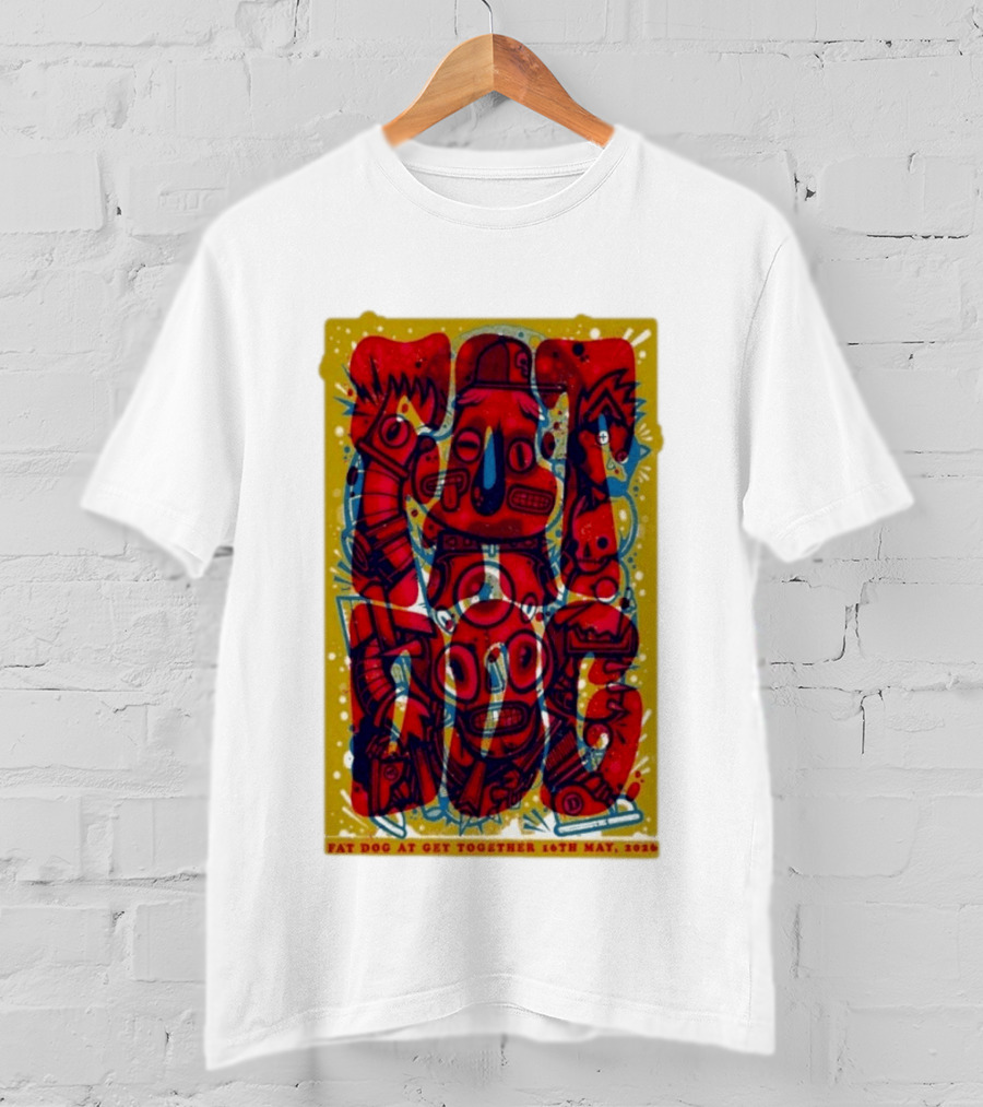 Fat Dog At Get Together 16th May 2026 T-Shirt