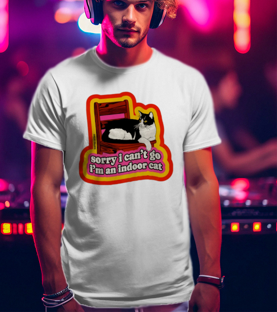 Indoor Cat Humor Sorry I Can't Go Vintage Feline Vibes T-Shirt