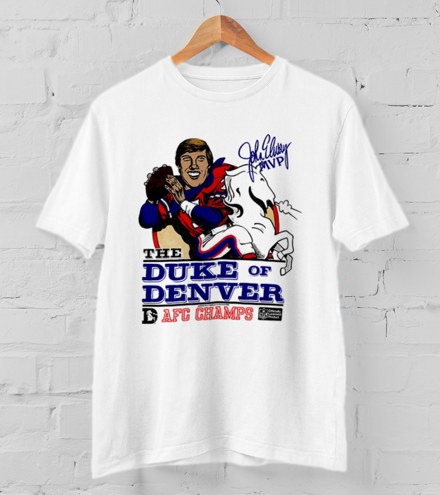 John Elway The Duke Of Denver AFC Champs MVP Caricature T-Shirt