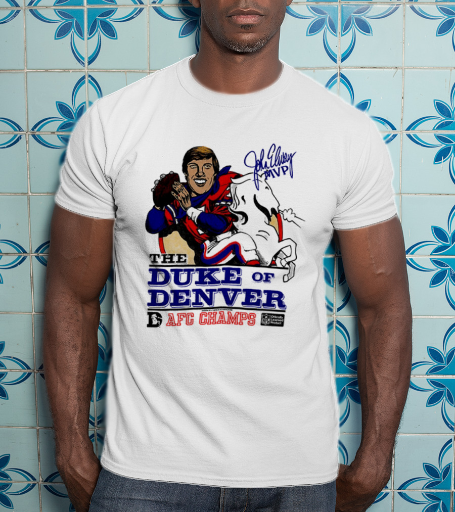 John Elway The Duke Of Denver AFC Champs MVP Caricature T-Shirt