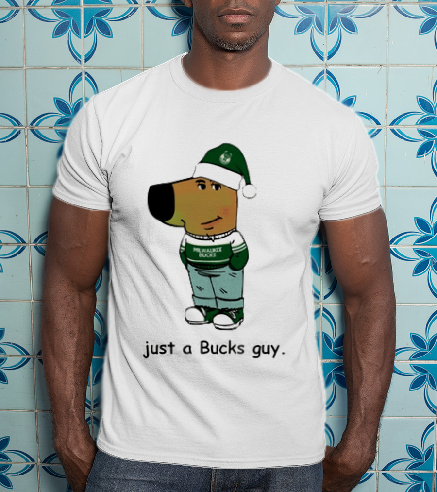 Milwaukee Bucks Chill Holiday Dog Character Just A Bucks Guy T-Shirt