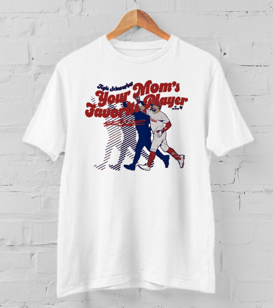 Kyle Schwarber Philadelphia Phillies Your Mom's Favorite Player Baseball Fan T-Shirt