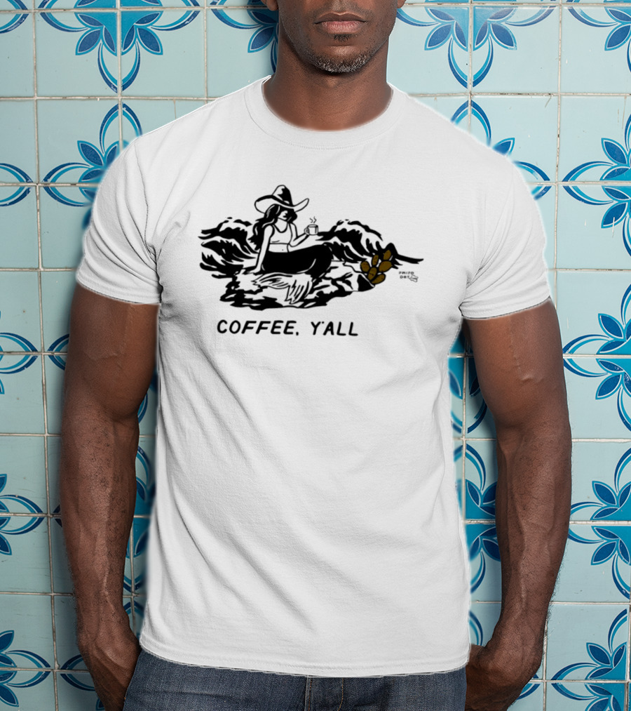 Texas Style Cowgirl Mermaid Coffee Y'all T-Shirt