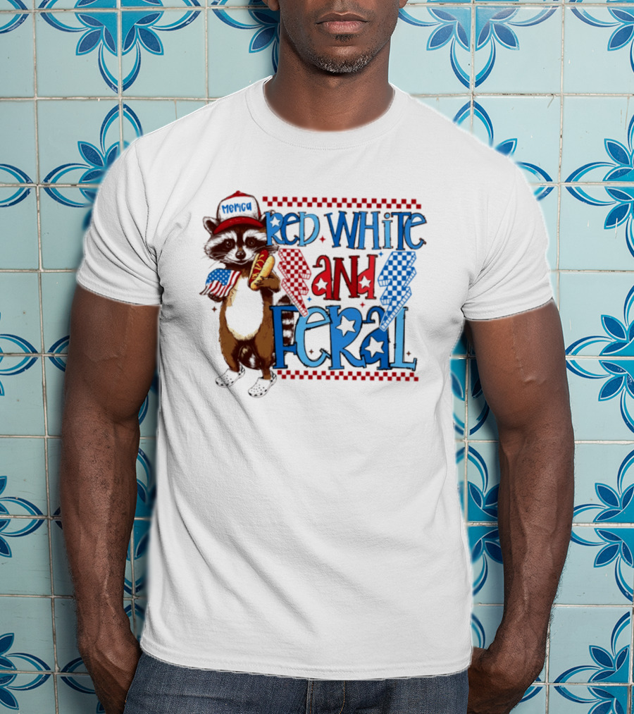 Red White And Feral Raccoon Hot Dog Patriotic 4th Of July Celebration T-Shirt