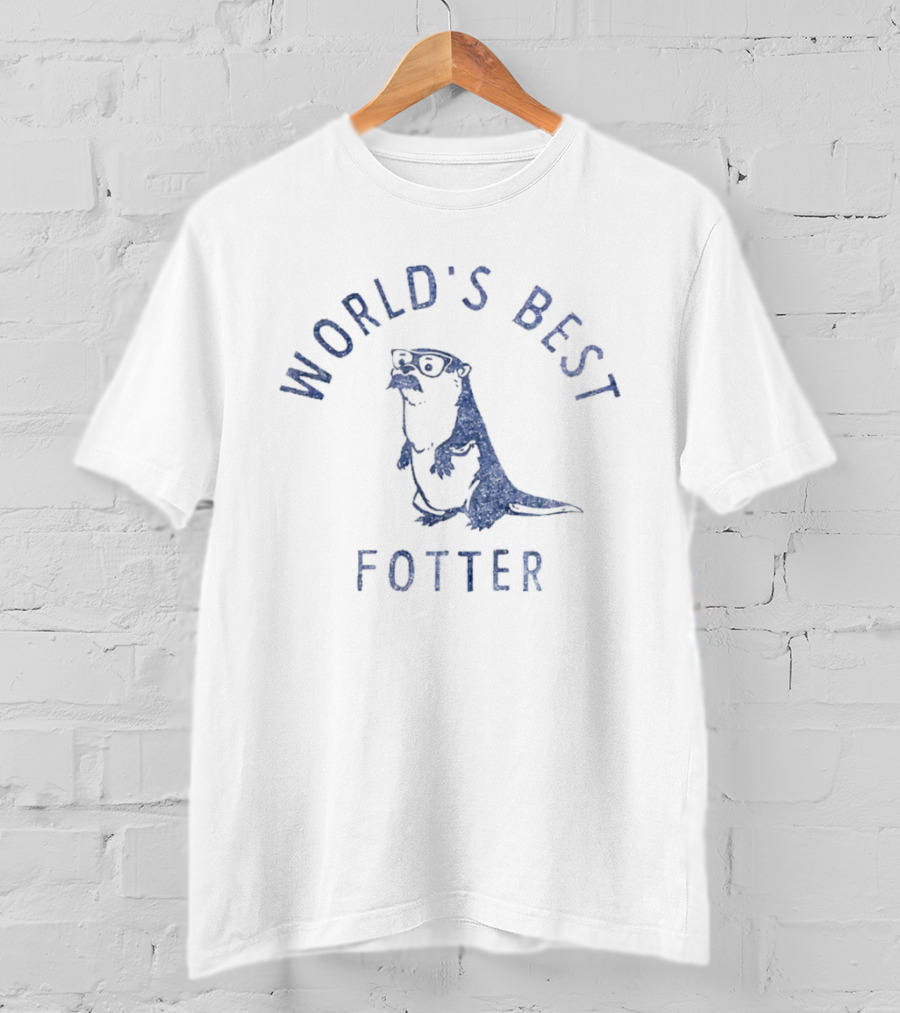 World's Best Fotter Otter Father's Day Fun T-Shirt