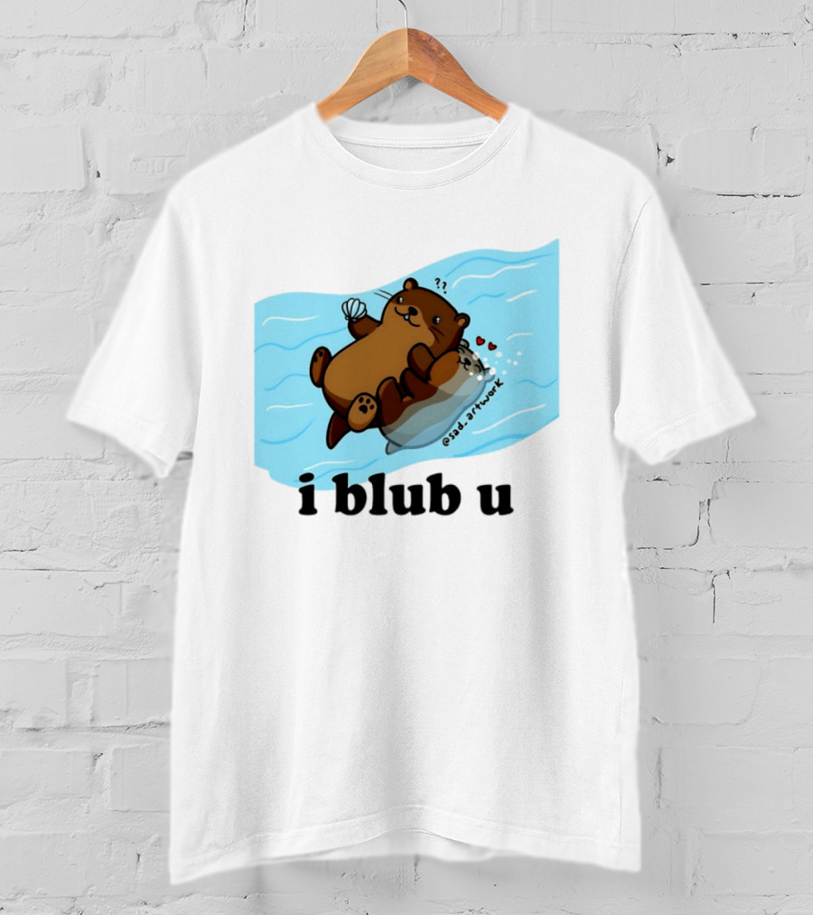 Cute Sea Otters I Blub U Love With Hearts And Shells T-Shirt