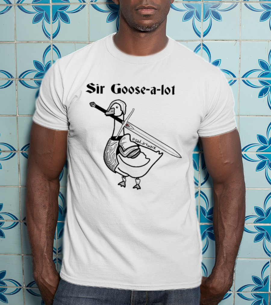 Sir Goose A Lot Sword Wielding Knight Goose T-Shirt