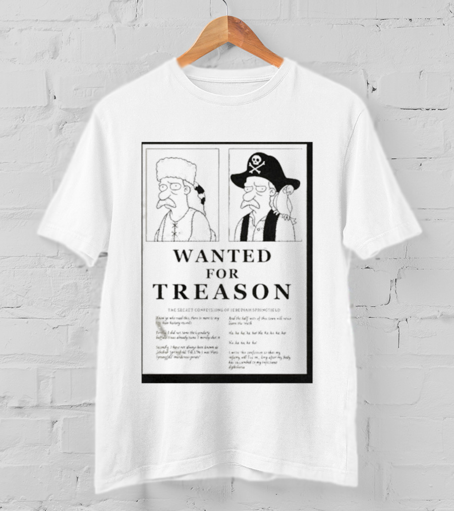 The Simpsons Wanted For Treason T-Shirt