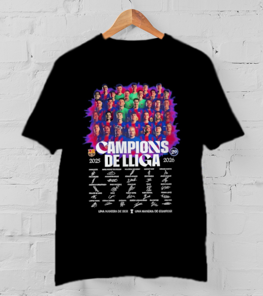 Barcelona FC Campions De Lliga 2025 2026 Signatures Una Manera De Ser T-Shirt