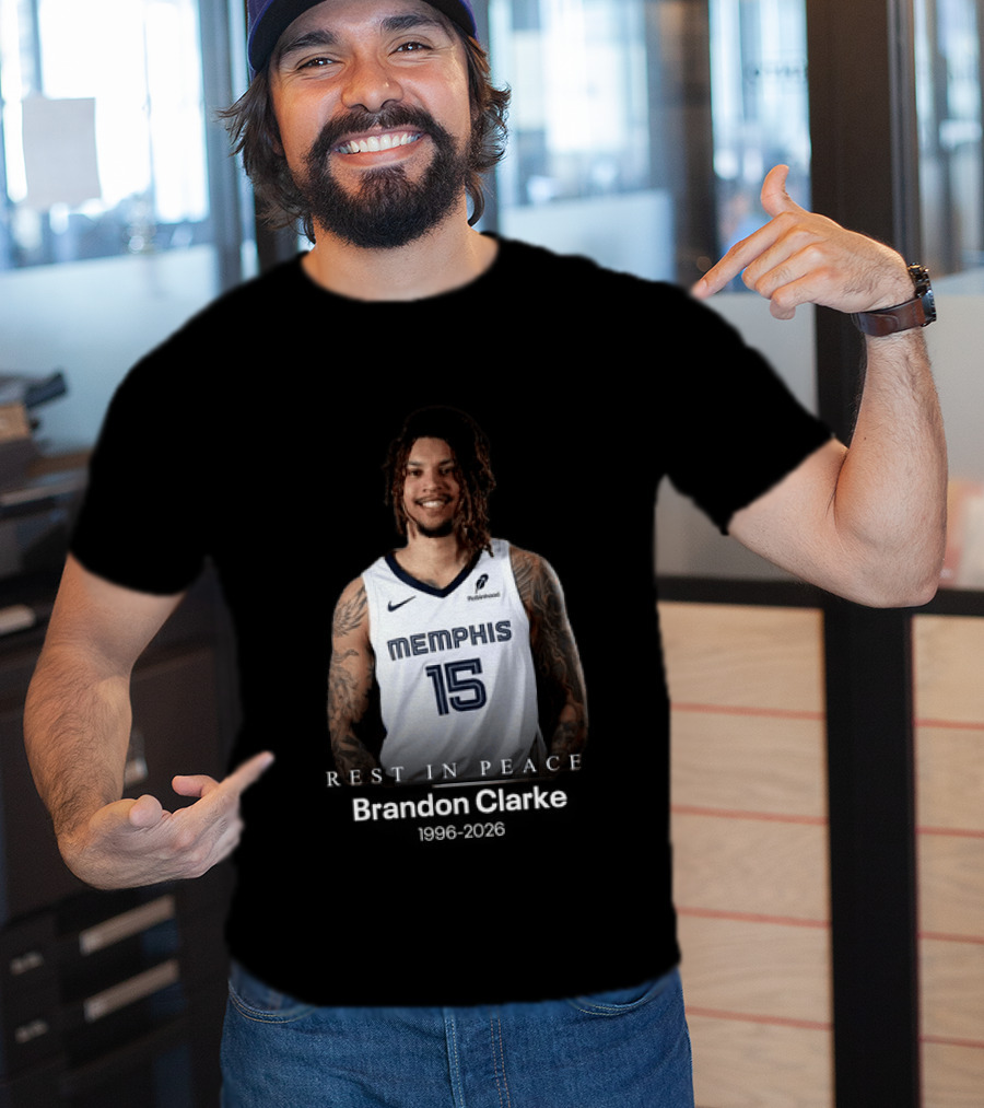 Brandon Clarke Memphis 15 Rest In Peace 1996 2026 T-Shirt