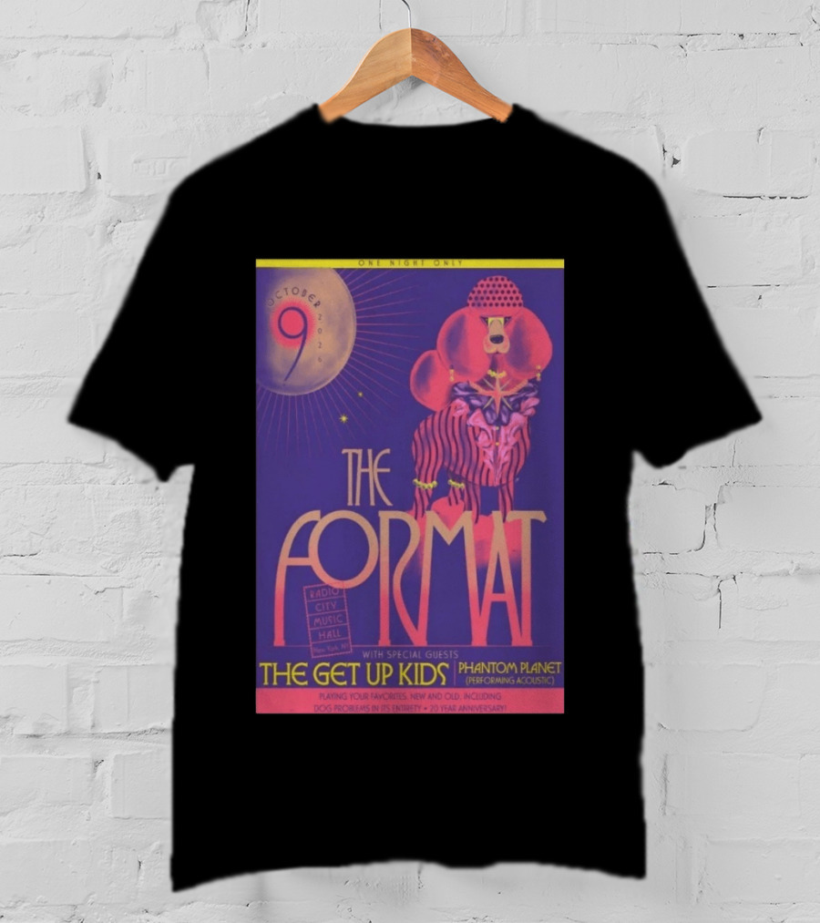 The Format October 9 2026 Radio City Music Hall New York The Get Up Kids Phantom Planet 20 Year Anniversary T-Shirt
