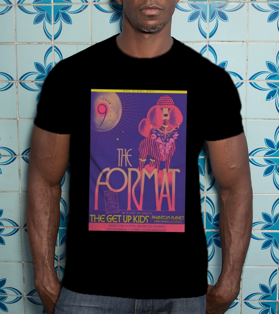 The Format October 9 2026 Radio City Music Hall New York The Get Up Kids Phantom Planet 20 Year Anniversary T-Shirt
