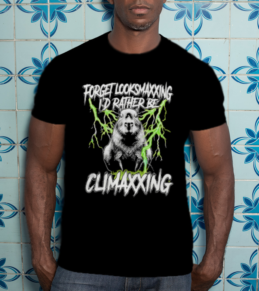 Forget Looksmaxxing I'd Rather Be Climaxxing Capybara With Lightning Electric T-Shirt