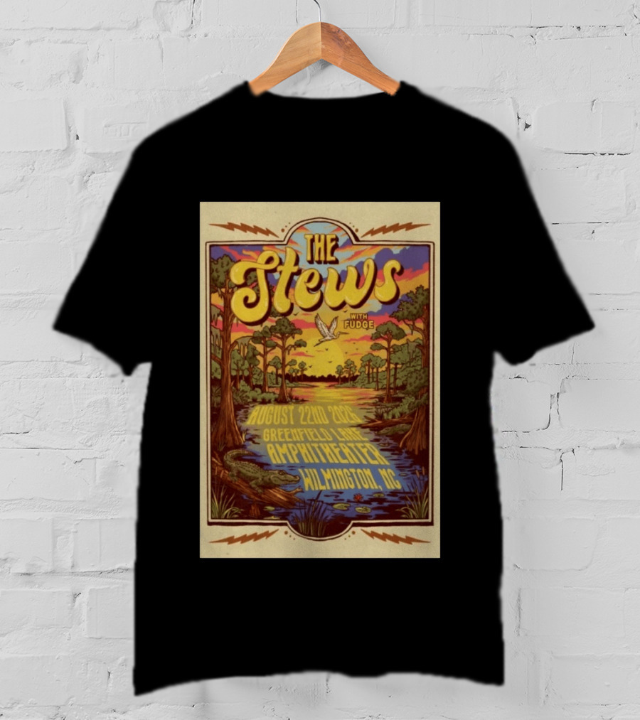 The Stews With Fudge August 22nd 2026 Greenfield Lake Amphitheater Wilmington NC T-Shirt