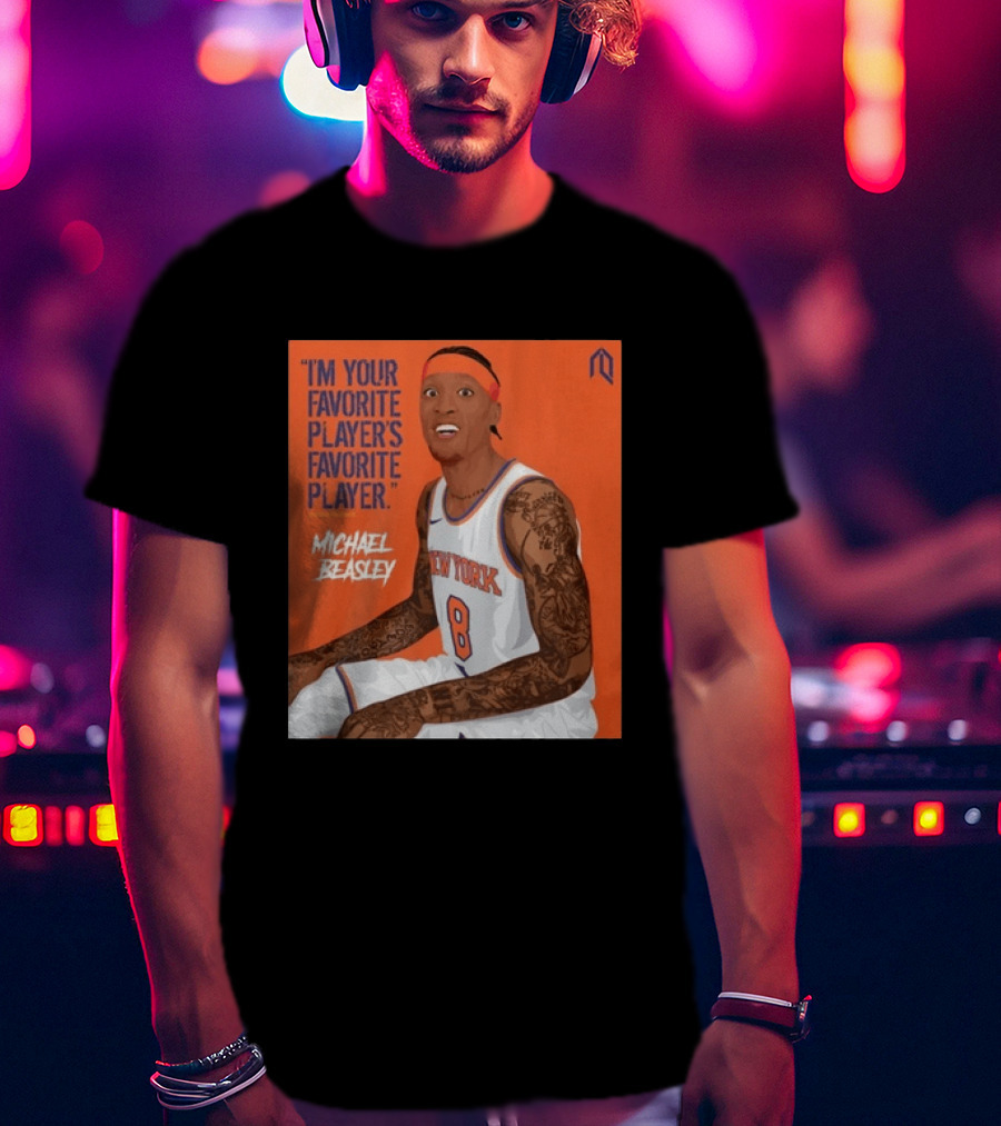 I'm Your Favorite Player's Favorite Player Michael Beasley New York Basketball Number 8 Tattoos Iconic Orange T-Shirt