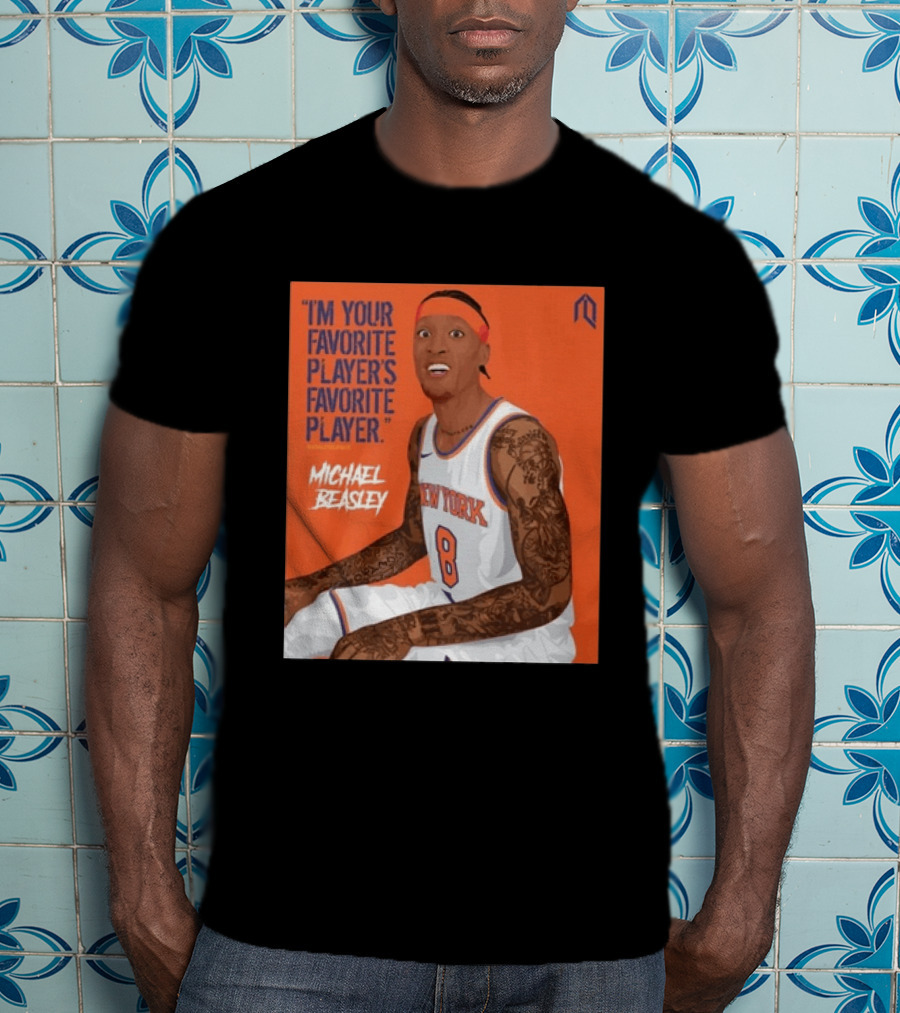 I'm Your Favorite Player's Favorite Player Michael Beasley New York Basketball Number 8 Tattoos Iconic Orange T-Shirt