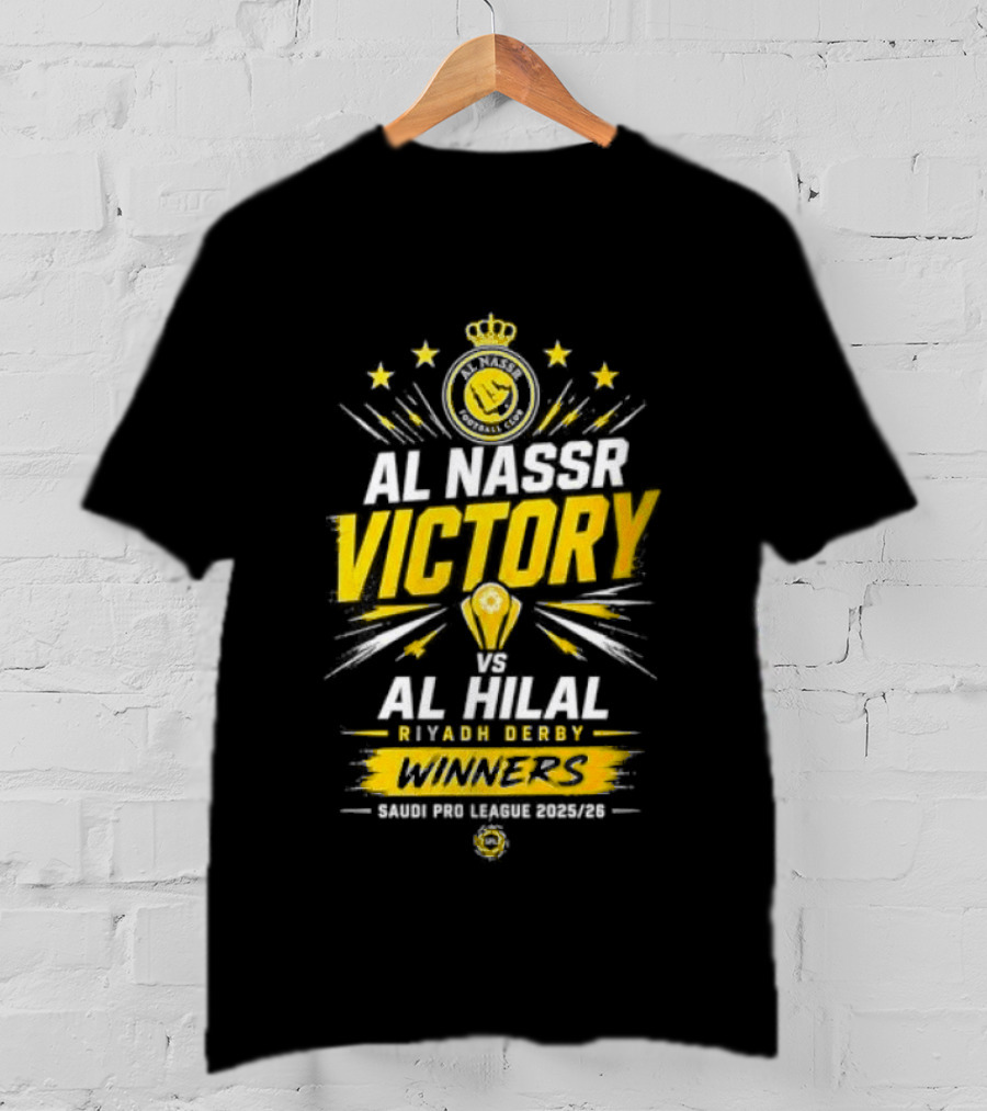 Al Nassr Victory Vs Al Hilal Riyadh Derby Winners Saudi Pro League 2025 2026 T-Shirt