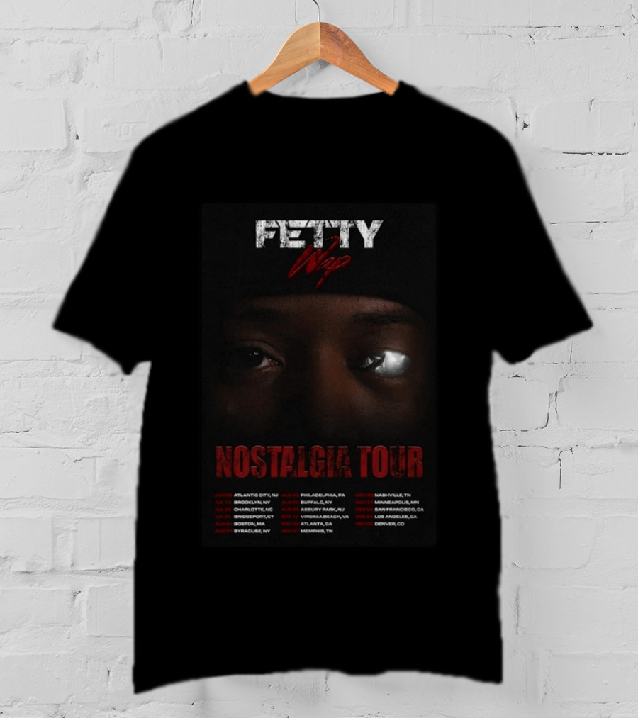 Fetty Wap 2026 Nostalgia Tour Dates And Cities Featuring Eye Closeup And Tour Locations T-Shirt