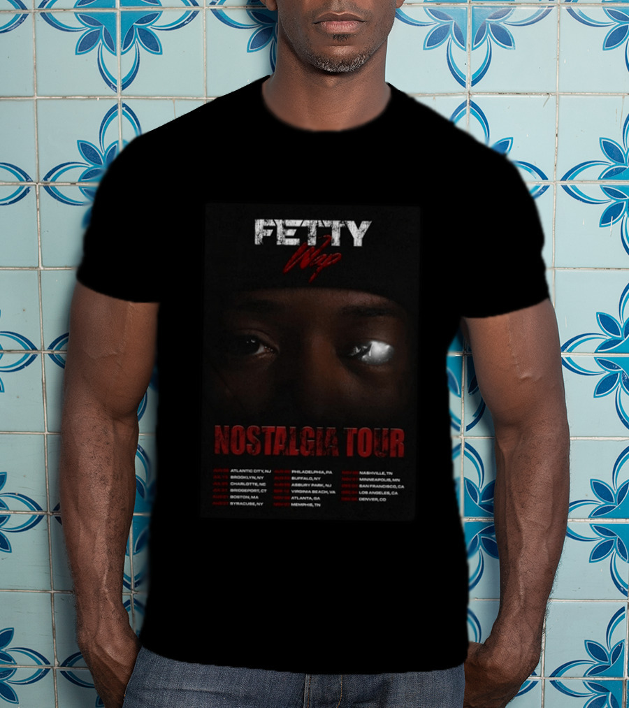 Fetty Wap 2026 Nostalgia Tour Dates And Cities Featuring Eye Closeup And Tour Locations T-Shirt