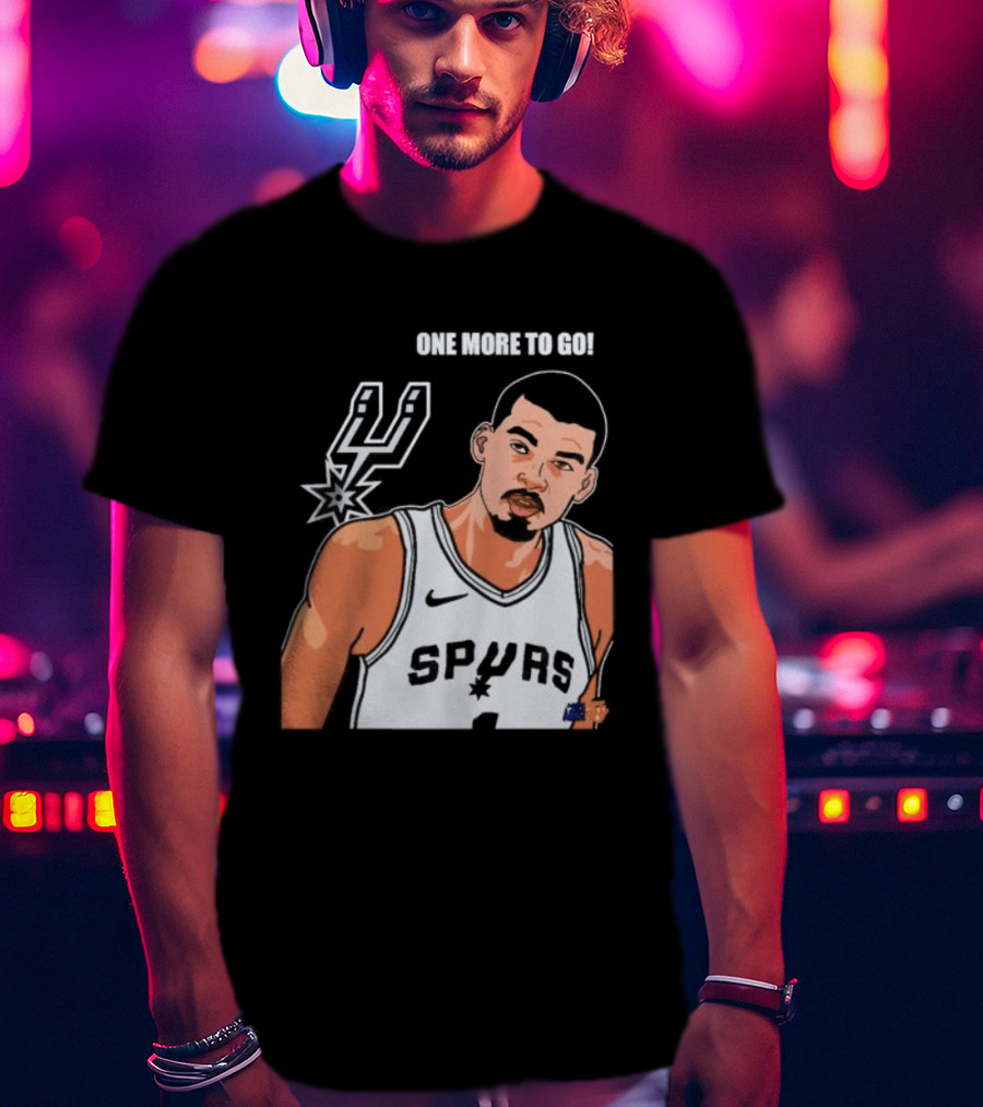 Victor Wembanyama San Antonio Spurs One More To Go T-Shirt