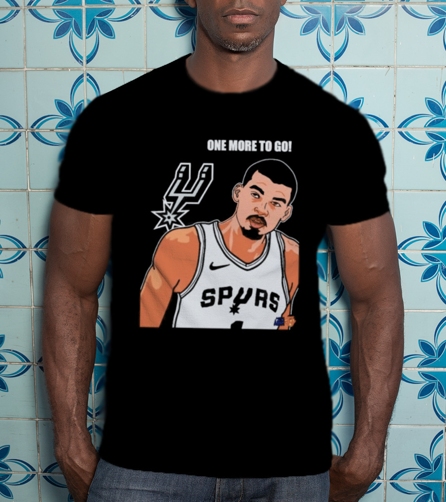 Victor Wembanyama San Antonio Spurs One More To Go T-Shirt