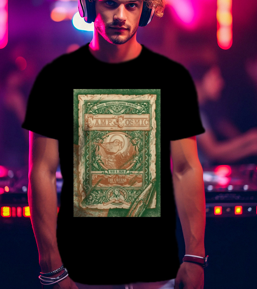 Daniel Donato's Cosmic Country Camp Cosmic May 8 2026 The Caverns Pelham Tennessee T-Shirt