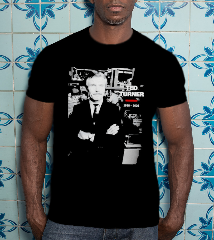 Rest In Peace Ted Turner 1938 2026 Newsroom T-Shirt