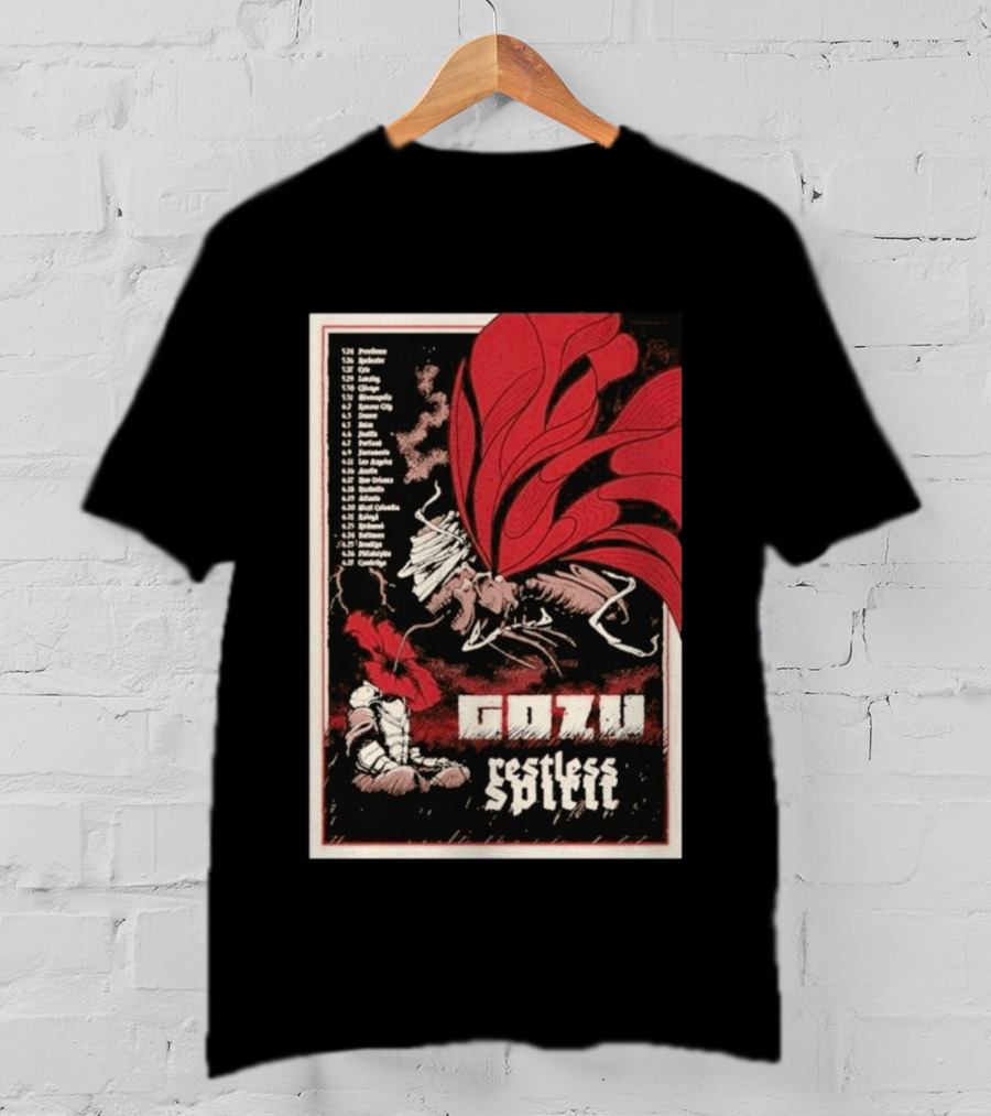 Gozu Restless Spirit Tour 26 With Locations And Dates T-Shirt