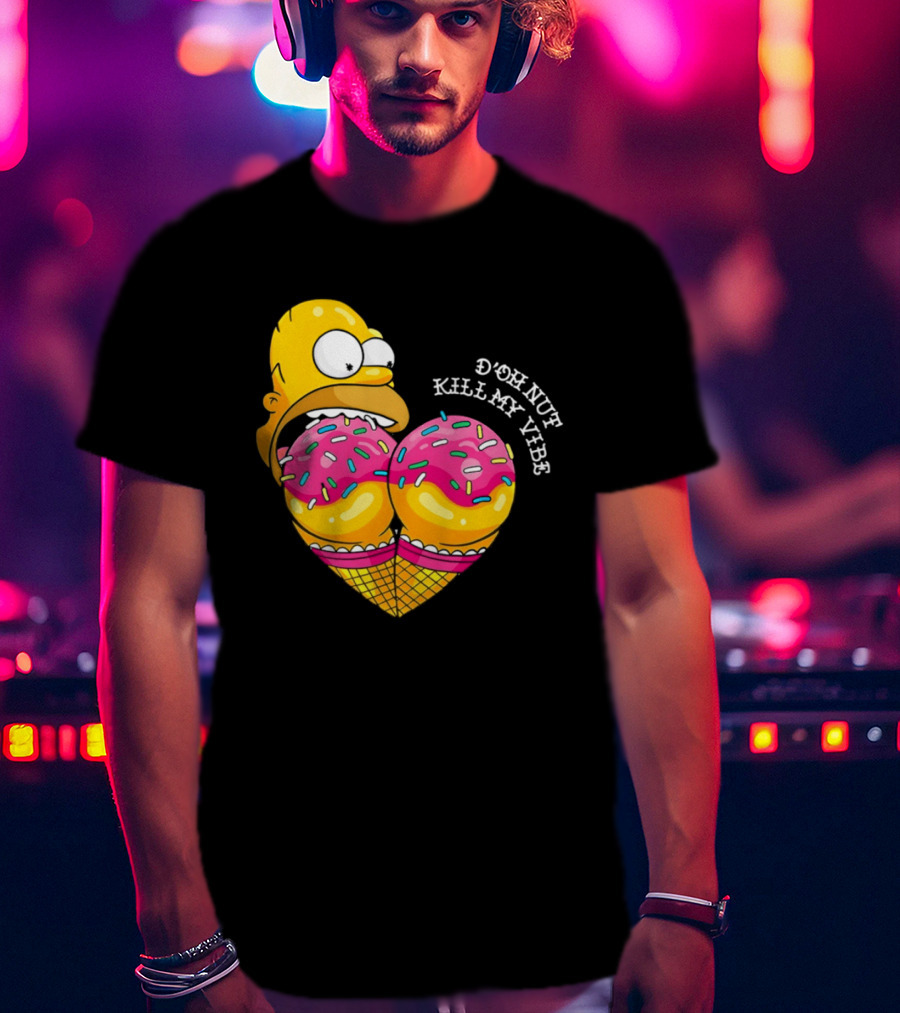 Homer D'oh Nut Kill My Vibe Ice Cream Cone T-Shirt