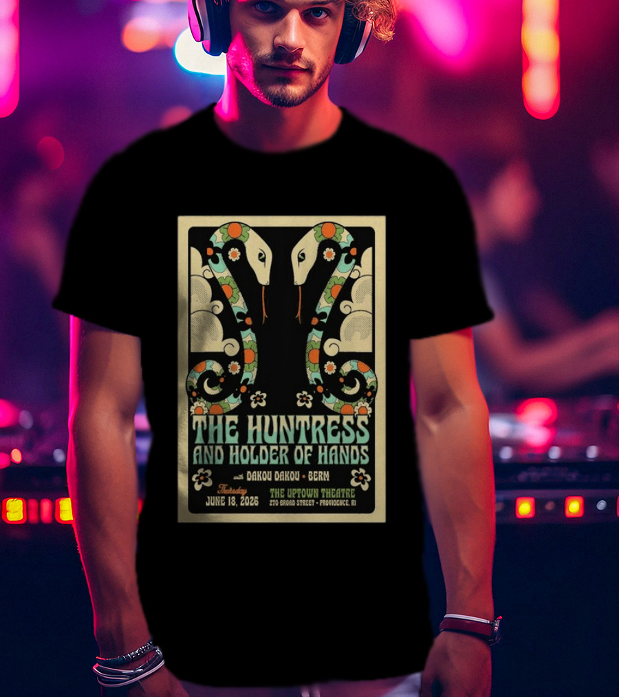 Thursday June 18 2026 The Huntress And Holder Of Hands Dakou Dakou Berm Uptown Theatre Providence RI T-Shirt