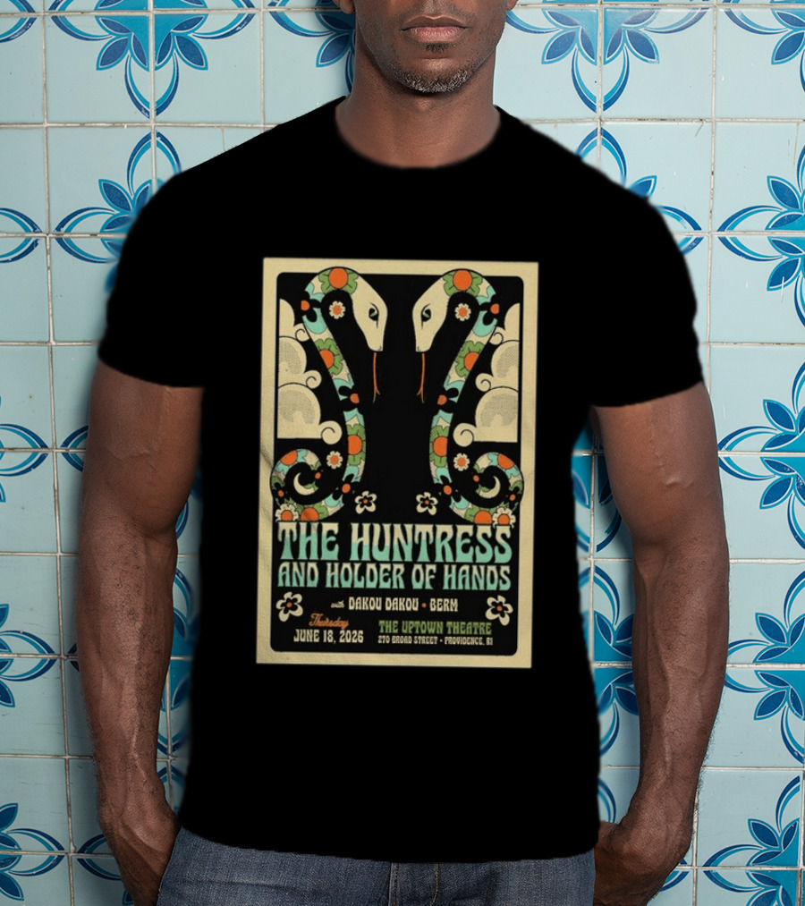 Thursday June 18 2026 The Huntress And Holder Of Hands Dakou Dakou Berm Uptown Theatre Providence RI T-Shirt