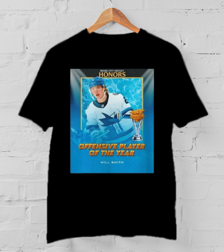 Shark City Hockey Honors Offensive Player Of The Year Will Smith San Jose Sharks T-Shirt