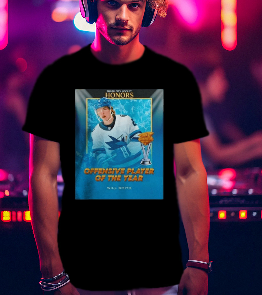 Shark City Hockey Honors Offensive Player Of The Year Will Smith San Jose Sharks T-Shirt