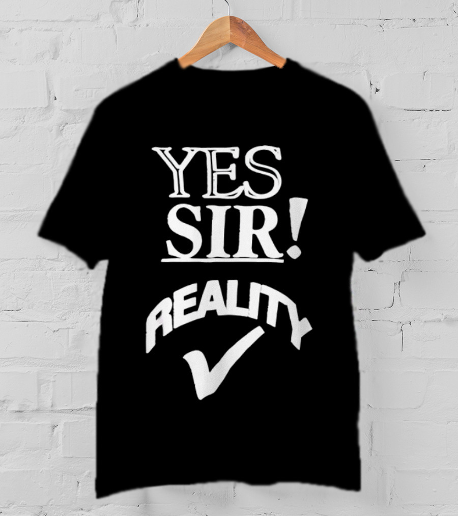 Yes Sir Reality Roddy Piper Checkmark T-Shirt