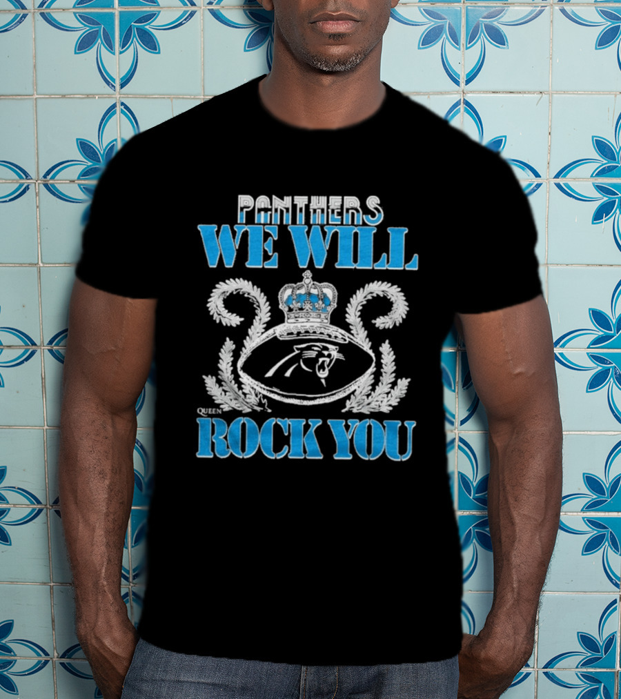 Panthers We Will Rock You Football Crown Laurel T-Shirt