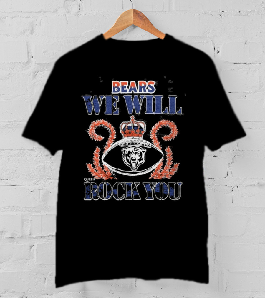 BEARS We Will Rock You Crown Football Laurel T-Shirt
