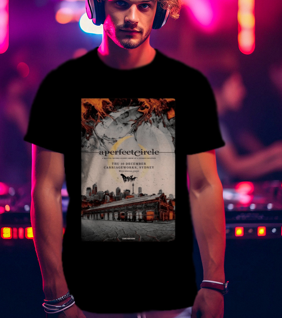 A Perfect Circle Thu 10 December Carriageworks Sydney Special Sunset Show With Puscifer T-Shirt