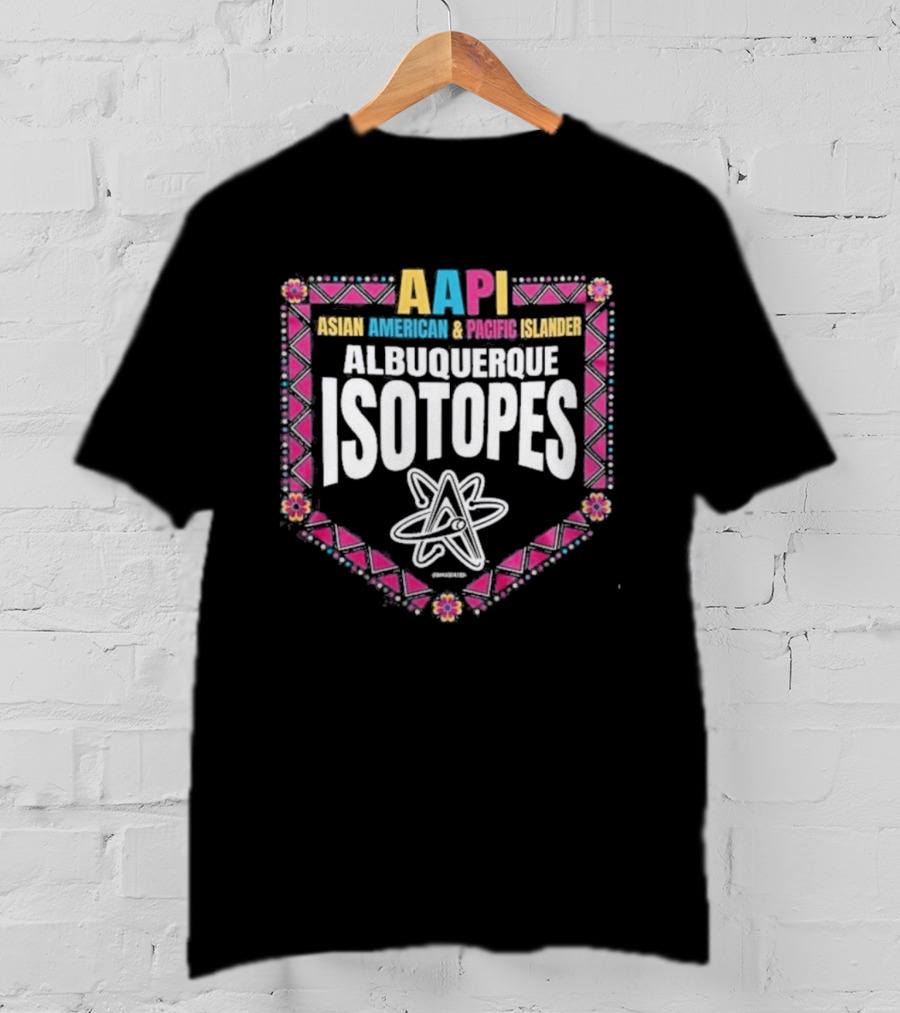 Albuquerque Isotopes AAPI Asian American And Pacific Islander Night 2026 Event T-Shirt