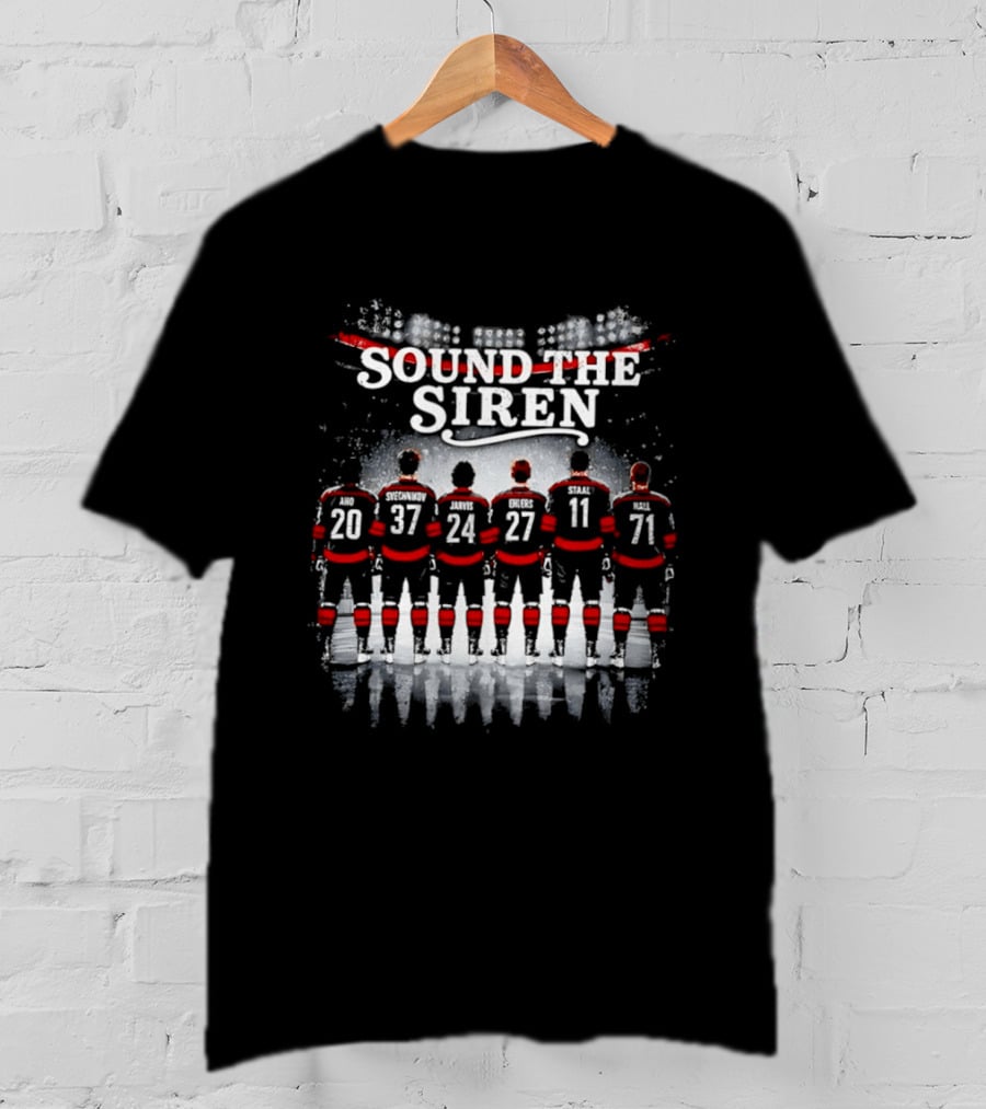Carolina Hurricanes Sound The Siren Hockey Players Numbers 20 37 24 27 11 71 T-Shirt