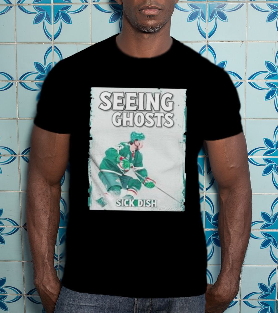 Seeing Ghosts Quinn Hughes Sick Dish Hockey T-Shirt