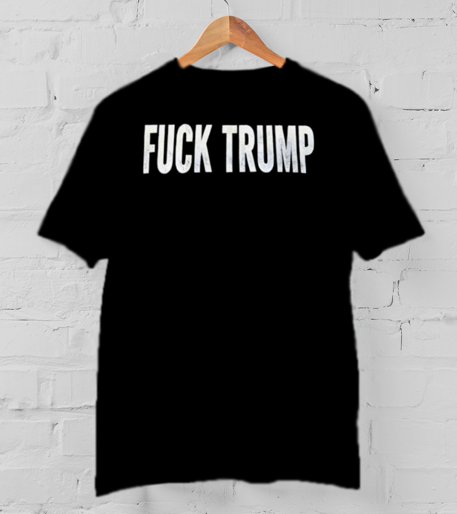 F*** Trump Political T-Shirt