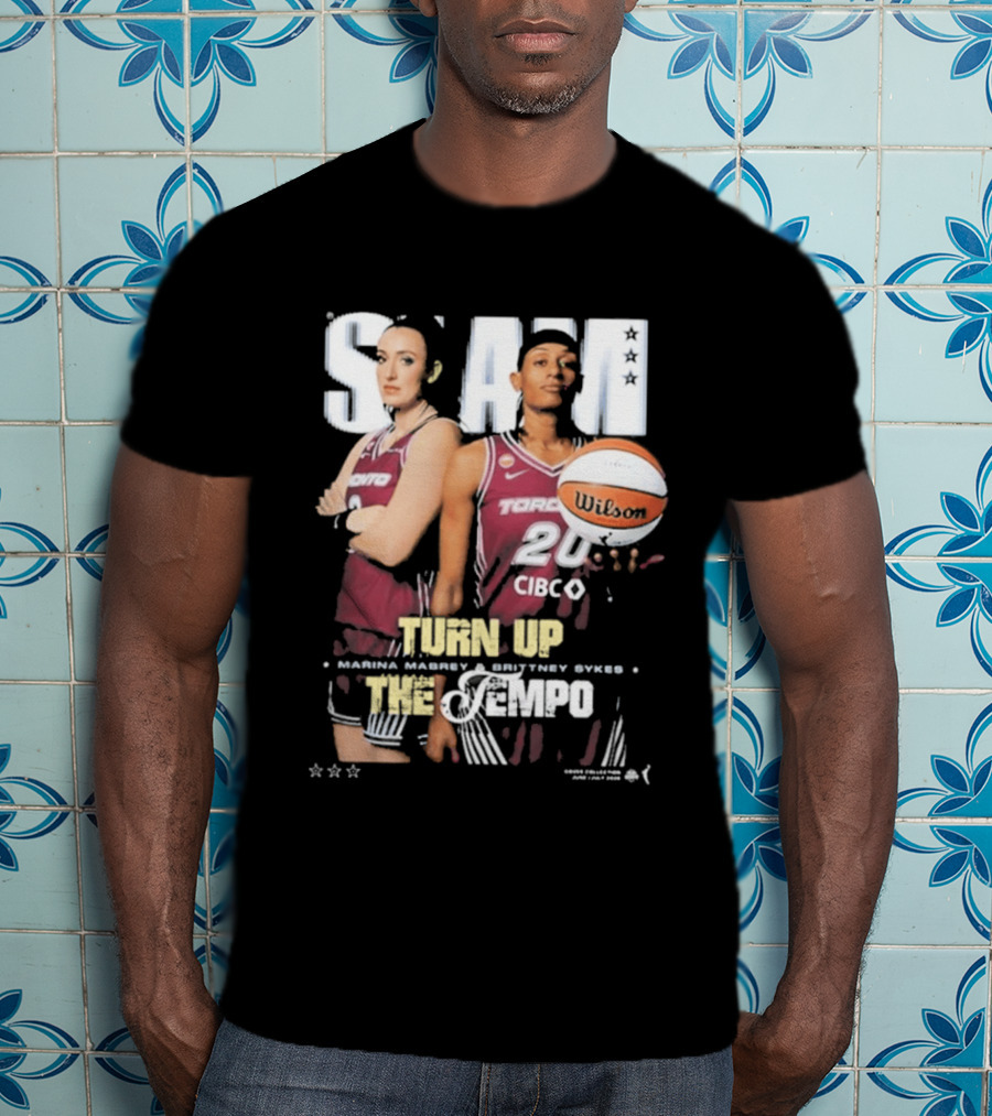 Slam 262 Turn Up The Tempo Marina Mabrey Brittney Sykes Toronto CIBC T-Shirt