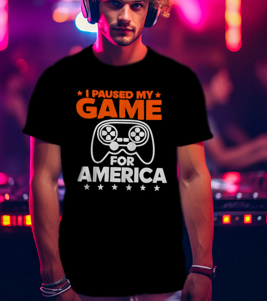 I Paused My Game For America Video Game Controller Stars T-Shirt